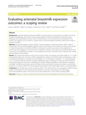 Evaluating Antenatal Breastmilk Expression Outcomes: a Scoping Review Imane Foudil-Bey1,2, Malia S