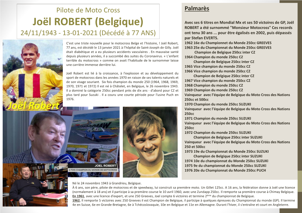 Joël ROBERT (Belgique) ROBERT a Été Surnommé 