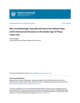 Men and Matelotage: Sexuality and Same-Sex Relationships Within Homosocial Structures in the Golden Age of Piracy, 1640-1720