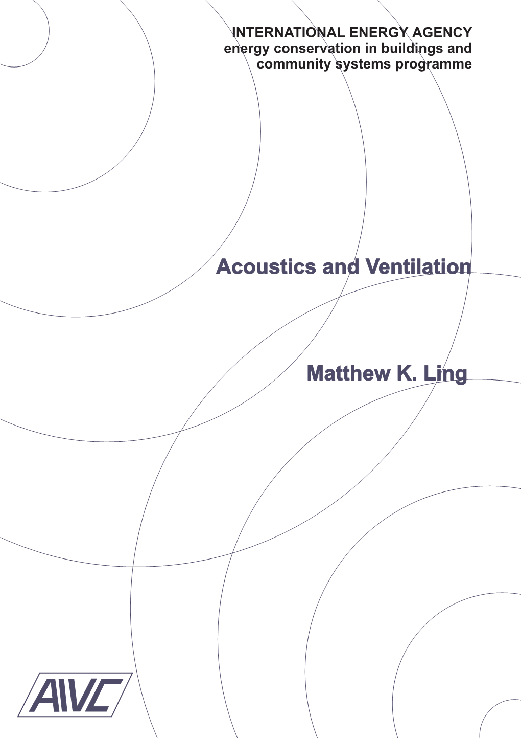 Acoustics and Ventilation