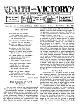 FAITH and VICTORY Dec., 193S for the Same Bookkeeper Who Records Our Names at of the Churcn— Tne Purity, Oneness, the Same Care, Birth, Erases Them When We Sin