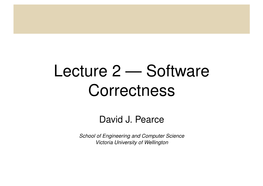 Lecture 2 — Software Correctness