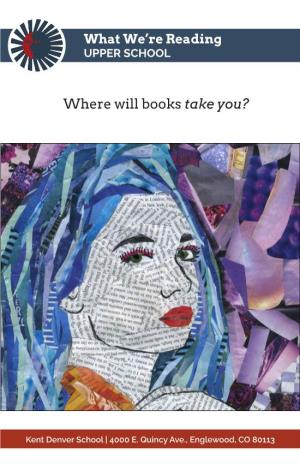 Where Will Books Take You?