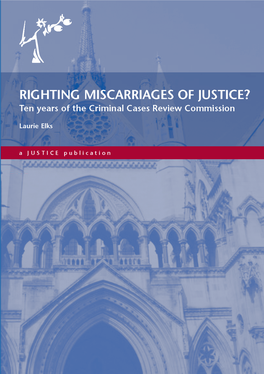 Righting Miscarriages of Justice?