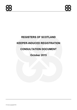 Registers of Scotland Keeper-Induced Registration
