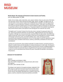 Razzle-Dazzle: the Language of Ornament in Asian Costume and Textiles, June 16, 2006-October 15, 2006