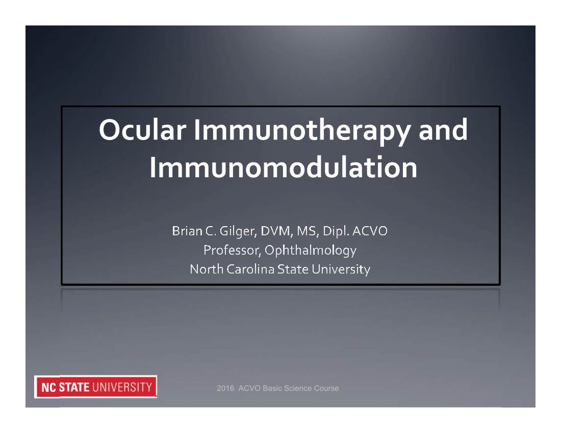 Ocular Immunotherapy and Immunomodulation