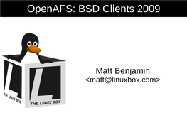 Openafs: BSD Clients 2009