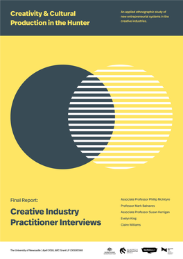 Creative Industries Practitioner Interviews
