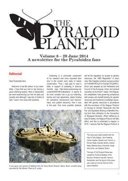 Volume 8 – 20 June 2014 a Newsletter for the Pyraloidea Fans