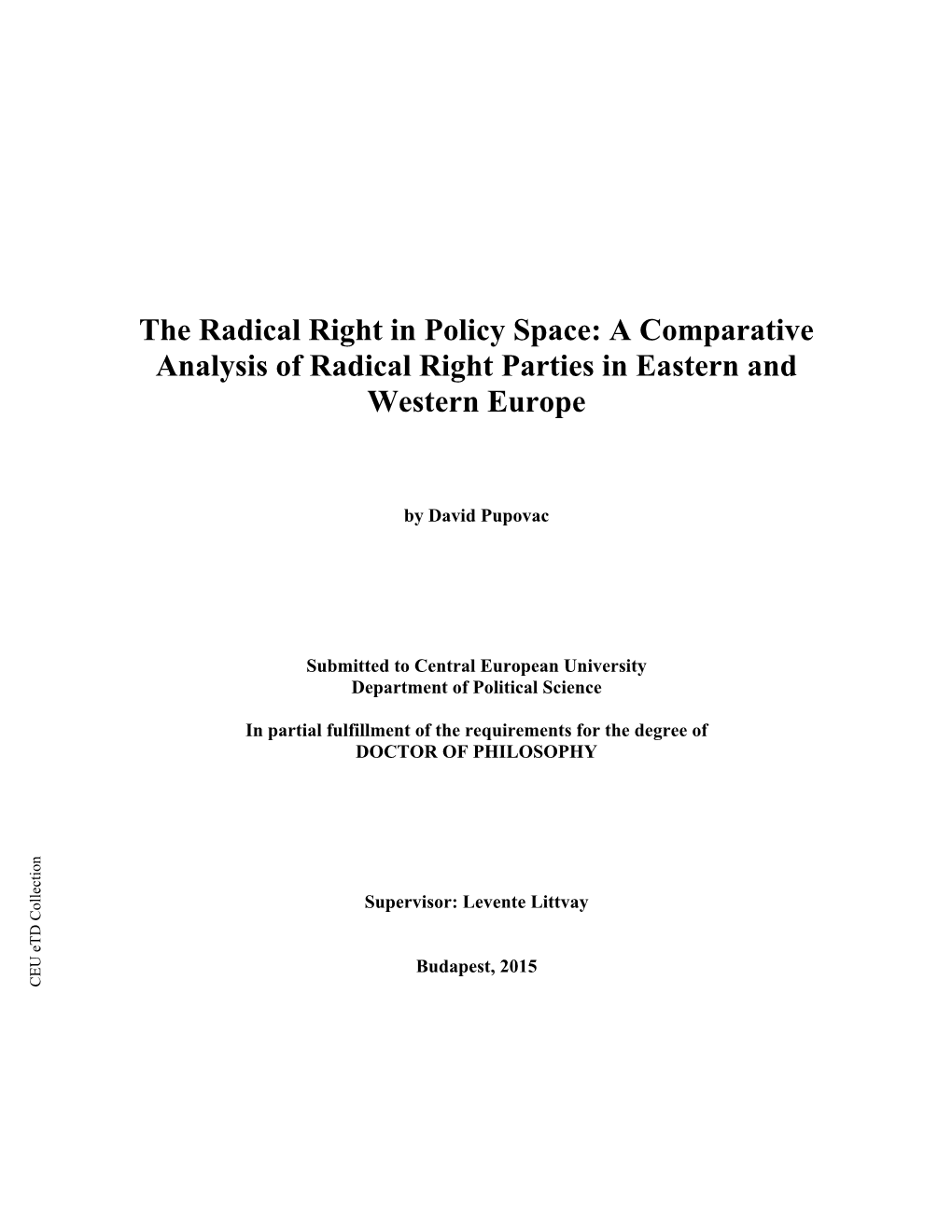 The Radical Right in Policy Space: a Comparative Analysis of Radical Right Parties in Eastern and Western Europe