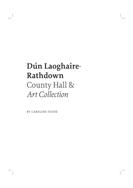 Dún Laoghaire- Rathdown County Hall & Art Collection