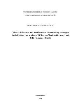 Cultural Differences and Its Effects Over the Marketing Strategy of Football Clubs: Case Studies of FC Bayern Munich (Germany) and C.R