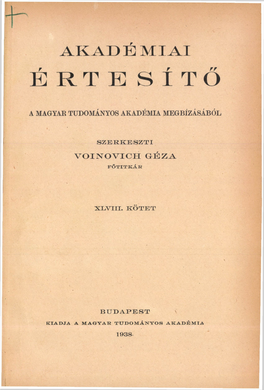 Akadémia Értesítő, 48. Kötet (1938. Évfolyam)