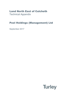 Land North East of Culcheth Technical Appendix Peel Holdings