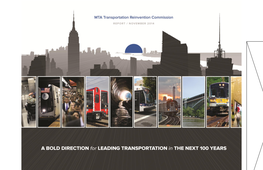 A Bold Direction for Leading Transportation in the Next 100 Years September 2014 C O N T E N T S