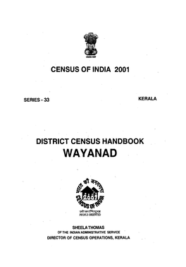 District Census Handbook, Wayanad, Part XII-A & B, Series-33