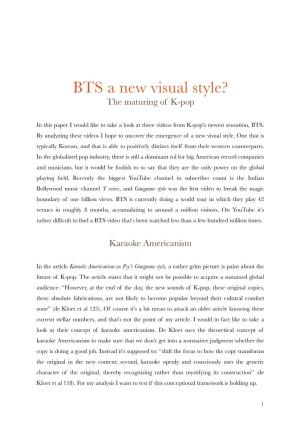 BTS a New Visual Style? the Maturing of K-Pop