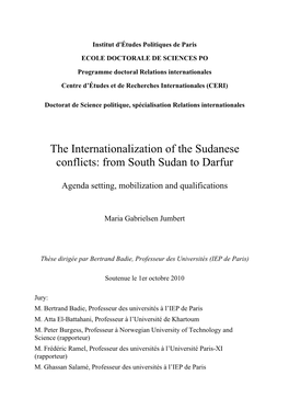 The Internationalization of the Sudanese Conflicts: from South Sudan to Darfur