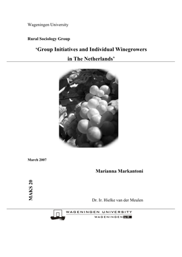 'Group Initiatives and Individual Winegrowers in the Netherlands'