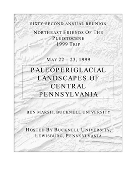 Paleoperiglacial Landscapes of Central Pennsylvania