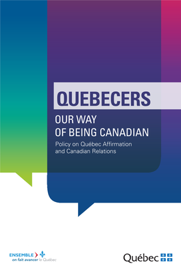 Policy on Québec Affirmation and Canadian Relations Exécutif