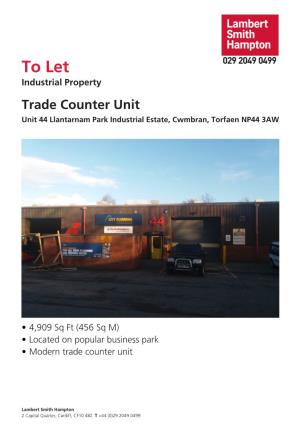 To Let,Unit 44 Llantarnam Park Industrial Estate, Cwmbran, Torfaen