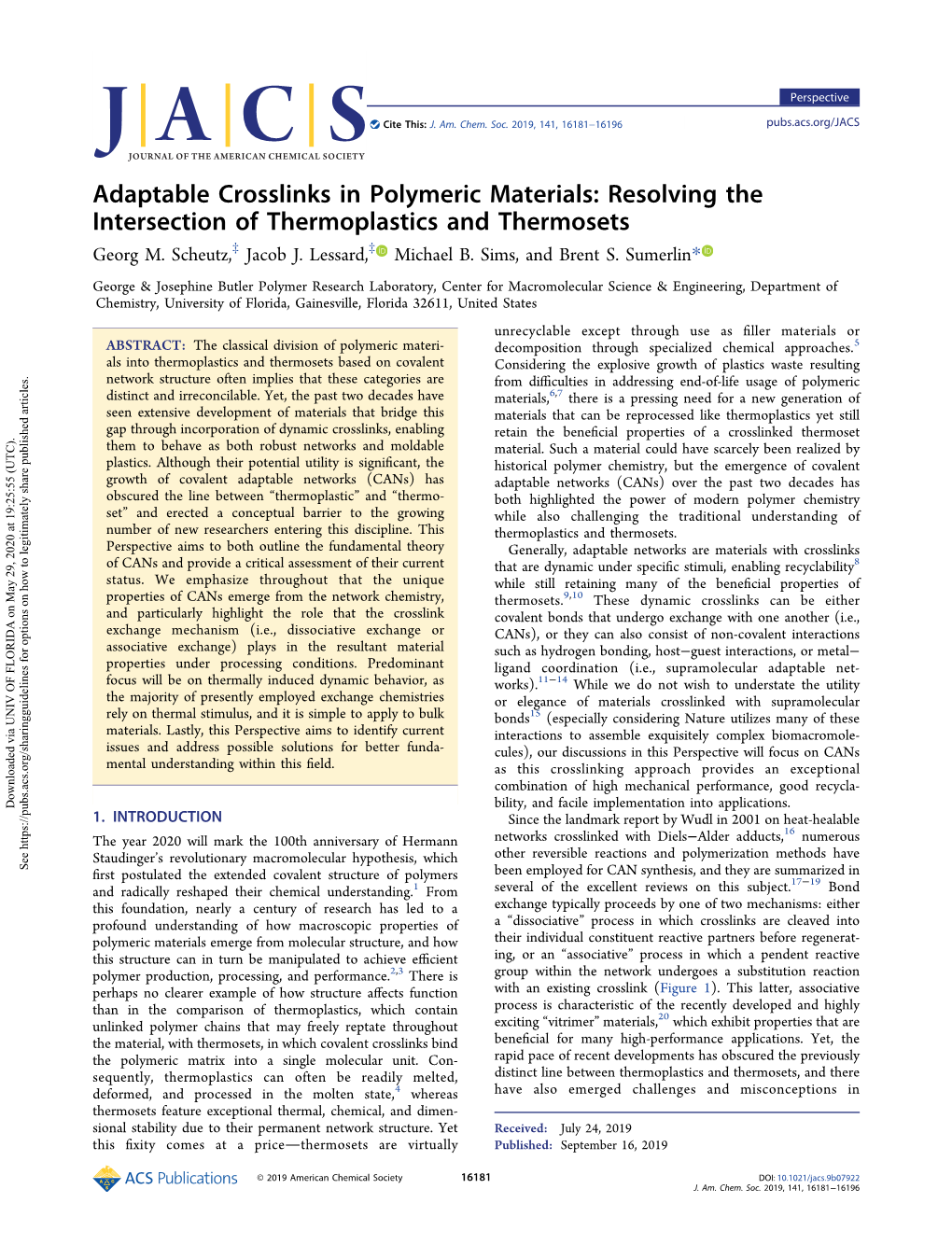 Adaptable Crosslinks in Polymeric Materials: Resolving the Intersection of Thermoplastics and Thermosets ‡ ‡ Georg M