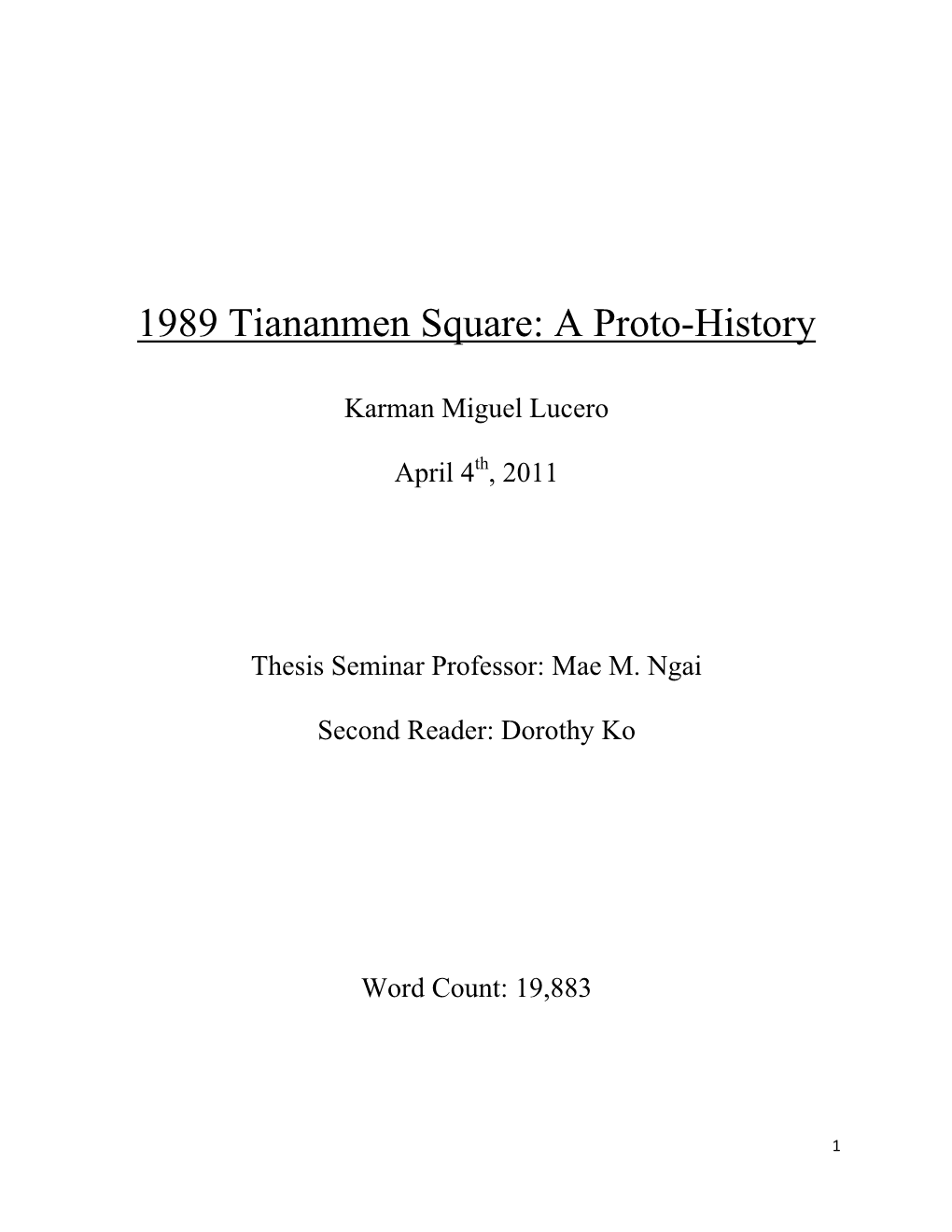 1989 Tiananmen Square: a Proto-History