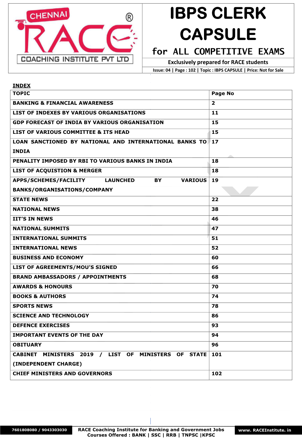 IBPS CLERK CAPSULE for ALL COMPETITIVE EXAMS Exclusively Prepared for RACE Students Issue: 04 | Page : 102 | Topic : IBPS CAPSULE | Price: Not for Sale