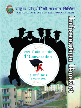 Information Booklet 1St Convocation March 18, 2017, 10:30 A.M