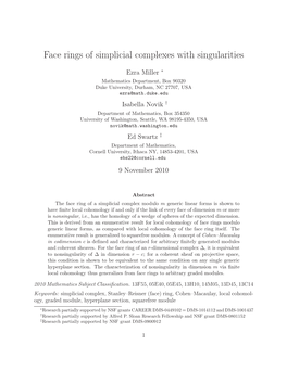 Face Rings of Simplicial Complexes with Singularities