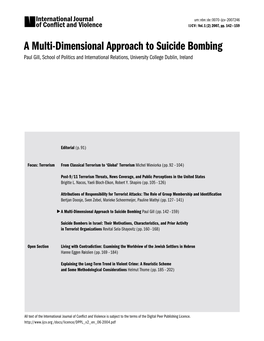 A Multi-Dimensional Approach to Suicide Bombing Paul Gill, School of Politics and International Relations, University College Dublin, Ireland