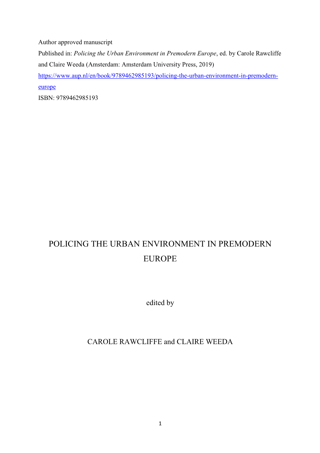 Policing the Urban Environment in Premodern Europe, Ed