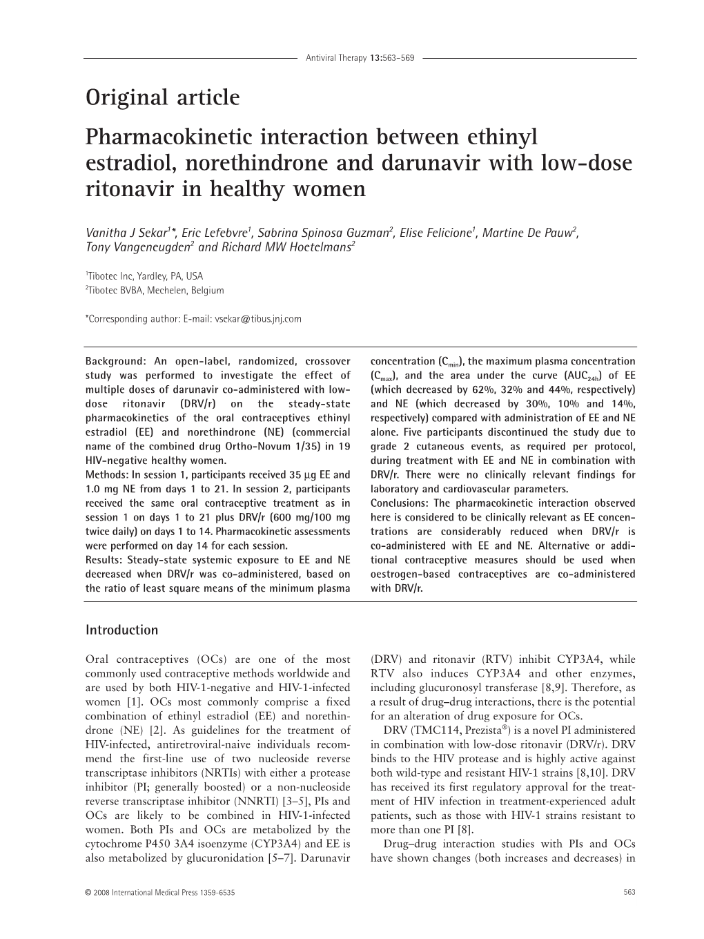 Original Article Pharmacokinetic Interaction Between Ethinyl Estradiol, Norethindrone and Darunavir with Low-Dose Ritonavir in Healthy Women