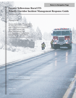 Greater Yellowstone Rural ITS Priority Corridor Incident Management Response Guide