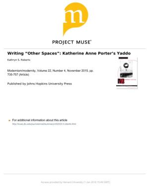 Katherine Anne Porterʼs Yaddo