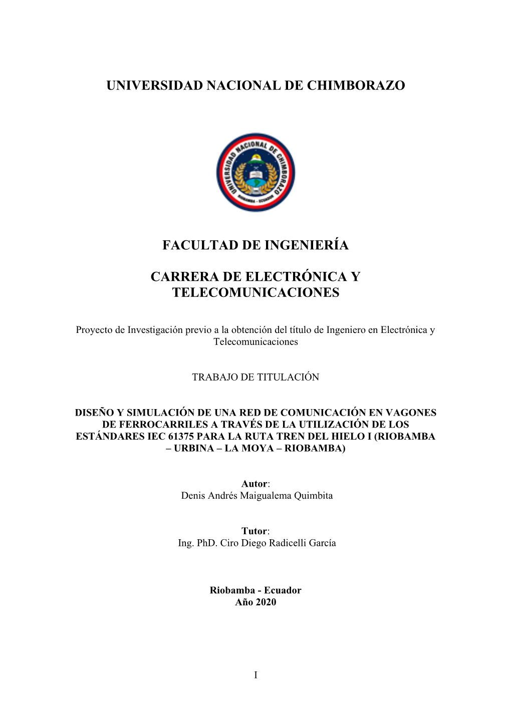 Universidad Nacional De Chimborazo Facultad De Ingeniería Carrera De Electrónica Y Telecomunicaciones