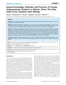 Sexual Knowledge, Attitudes and Practices of Female Undergraduate Students in Wuhan, China: the Only- Child Versus Students with Siblings
