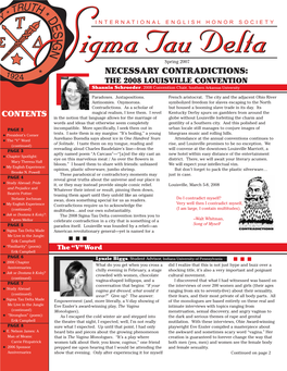 Spring 2007 NECESSARY CONTRADICTIONS: the 2008 LOUISVILLE CONVENTION Shannin Schroeder, 2008 Convention Chair, Southern Arkansas University