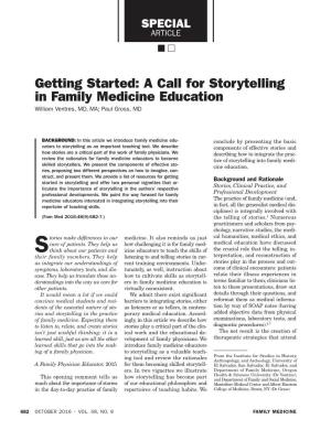 A Call for Storytelling in Family Medicine Education William Ventres, MD, MA; Paul Gross, MD