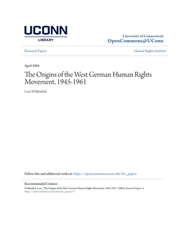 The Origins of the West German Human Rights Movement, 1945-1961 Lora Wildenthal