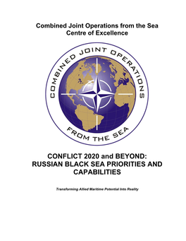 Russian Black Sea Priorities and Capabilities