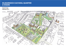 Kilmarnock Cultural Quarter a Vision