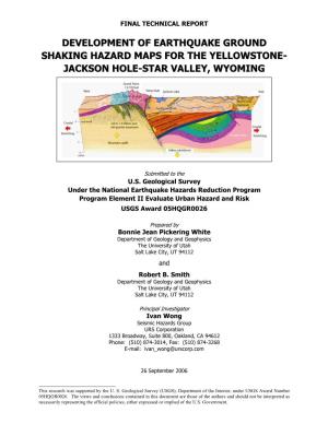 Seismicity, Seismotectonics and Preliminary Earthquake Hazard Analysis of the Teton Region, WY