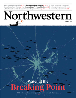 Water at the Breaking Point with Water Quality Under Siege, Northwestern Comes to the Rescue