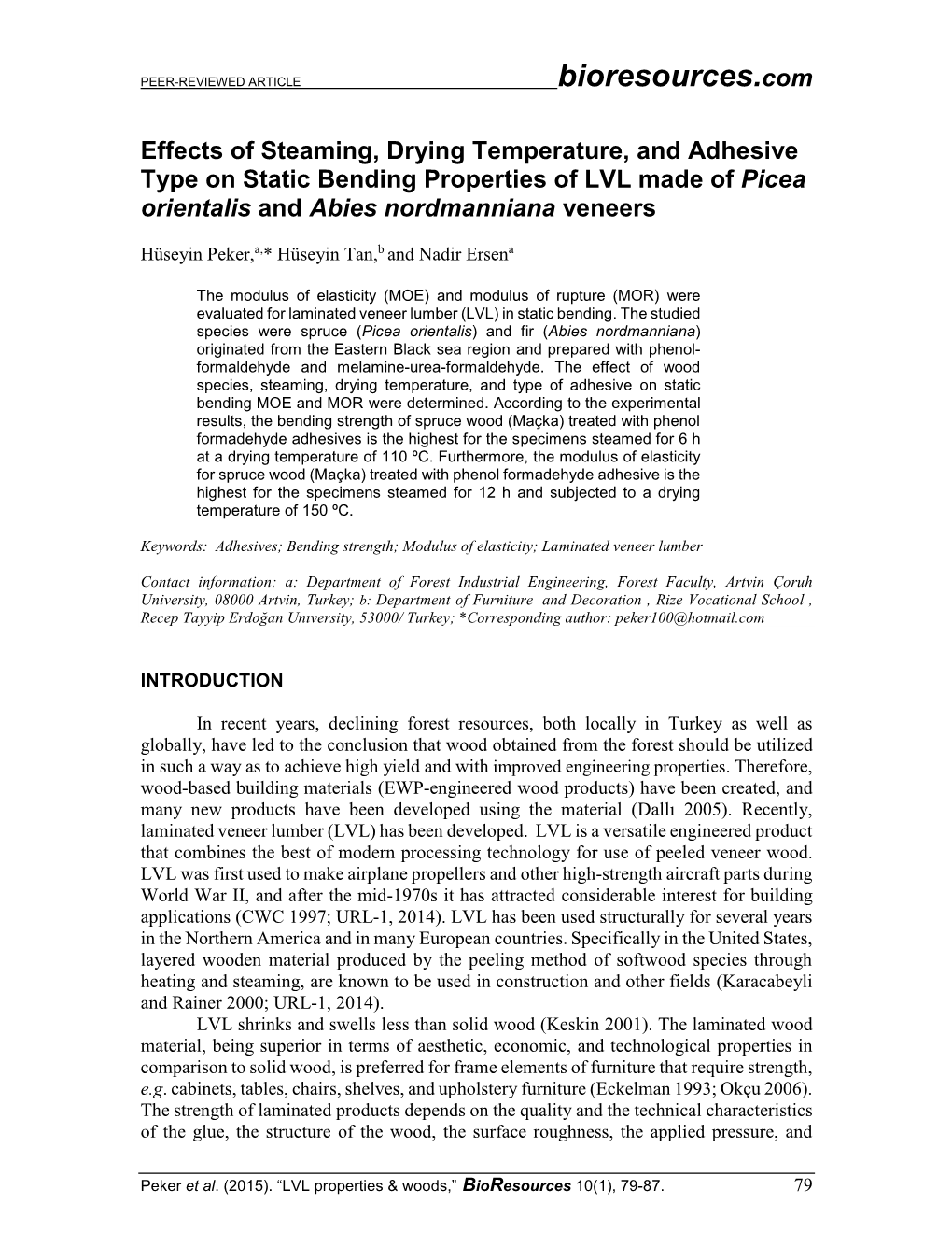 Effects of Steaming, Drying Temperature, and Adhesive Type on Static Bending Properties of LVL Made of Picea Orientalis and Abies Nordmanniana Veneers