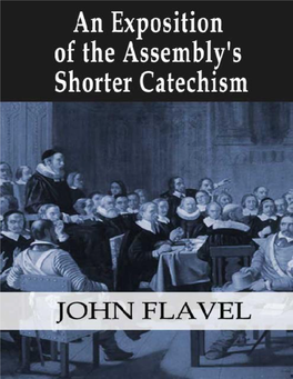 An Exposition of the Assembly's Shorter Catechism