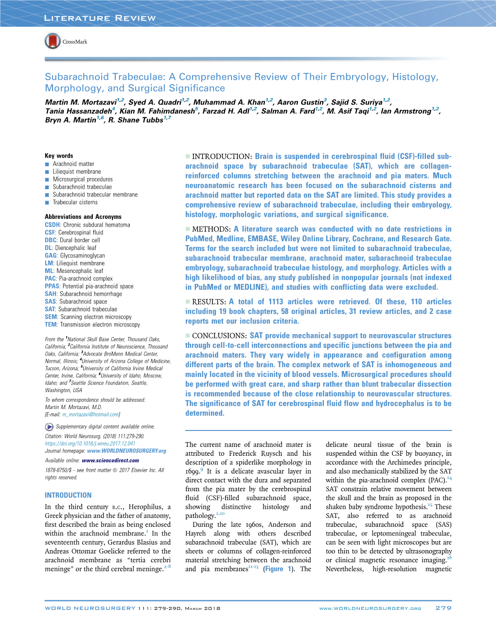 Subarachnoid Trabeculae: a Comprehensive Review of Their Embryology, Histology, Morphology, and Surgical Signiﬁcance Martin M