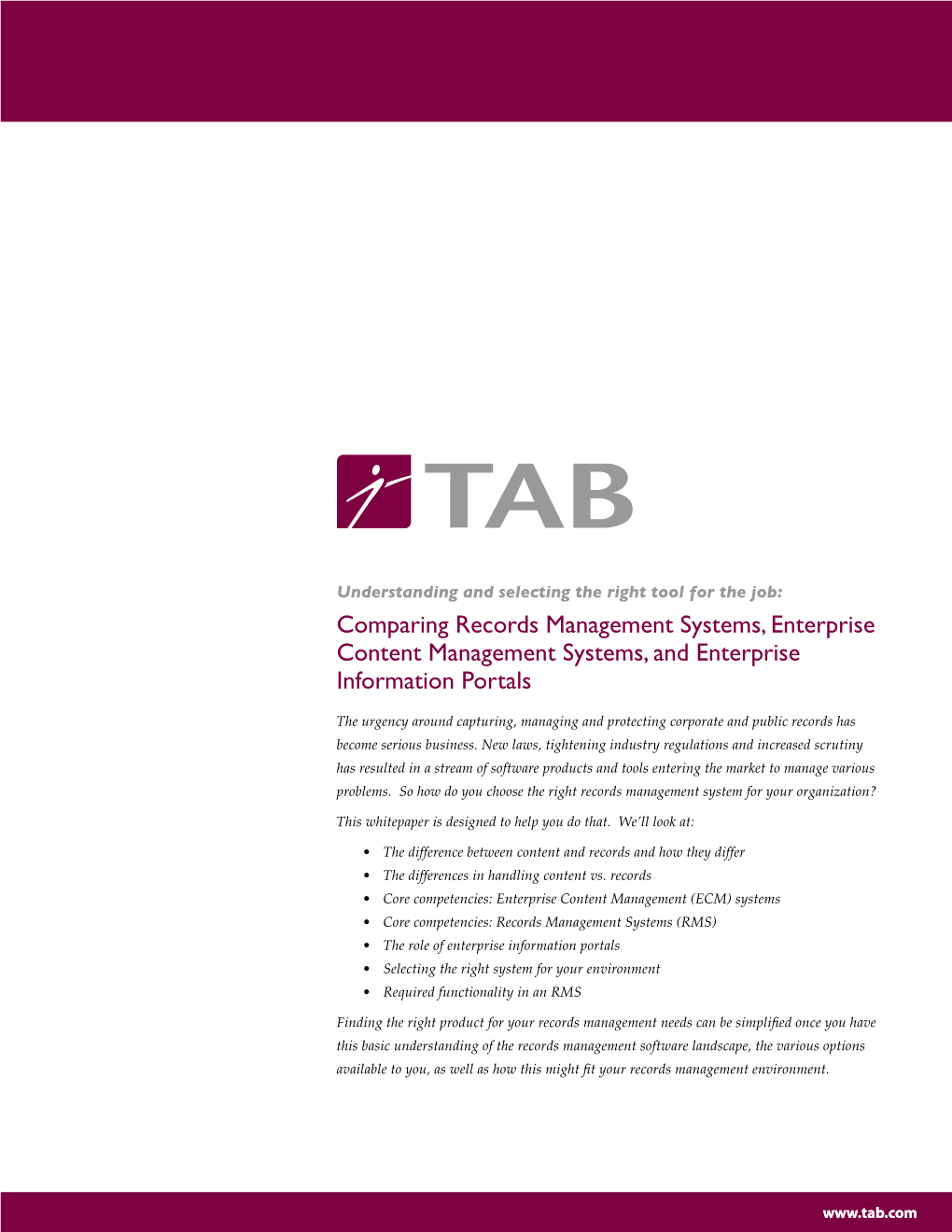 Comparing Records Management Systems, Enterprise Content Management Systems, and Enterprise Information Portals